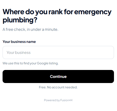 Fusion44 Google Maps visibility check asking a prospect for their business name, headlined "Where do you rank for emergency plumbing?"